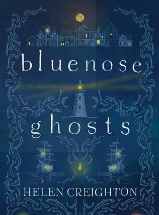 Bluenose Ghosts 3rd Edition